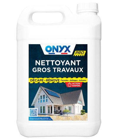 Nettoyant Gros Travaux - 5L Onyx