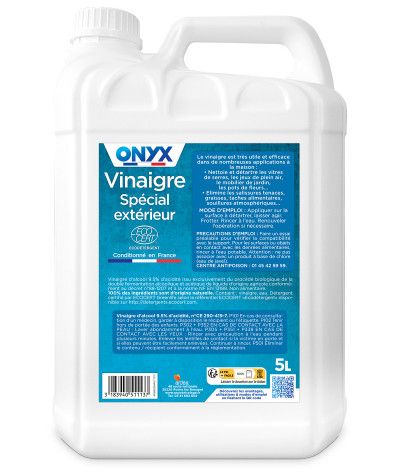 Vinaigre Spécial Extérieur - 5L Onyx recommandations d'utilisation